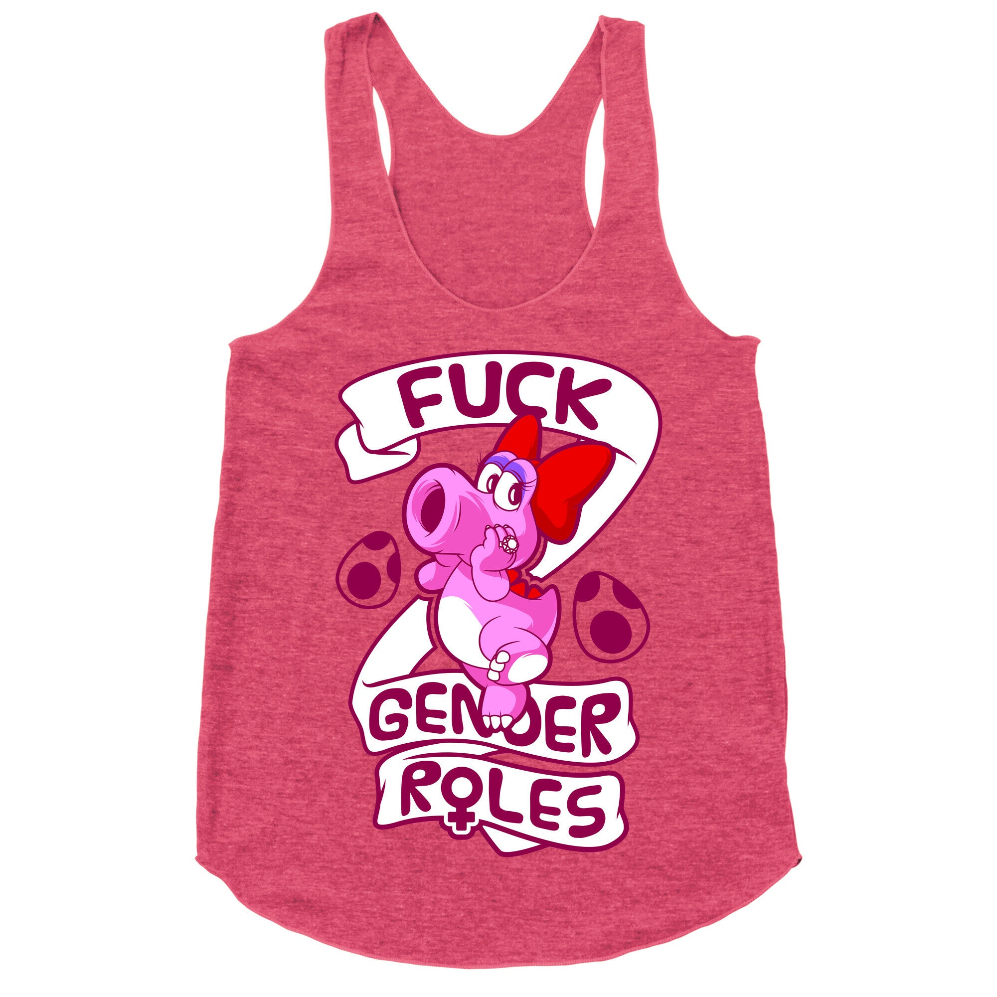 Fuck Gender Roles (Birdo) Racerback Tank
